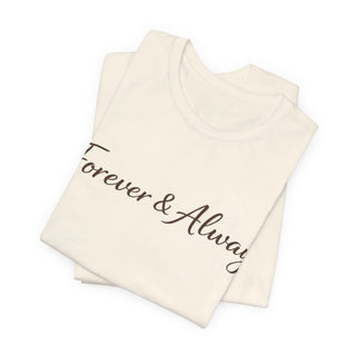 Forever & Always Shirt, Romantic Gift for Her, Everyday Love Tee, Cute Couple Shirt