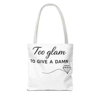 Too Glam to Give a Damn Tote Bag, Funny Aesthetic Canvas Gift for Her