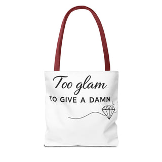 Too Glam to Give a Damn Tote Bag, Funny Aesthetic Canvas Gift for Her
