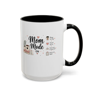 Mom Mode Accent Coffee Mug (11, 15oz) – Running on Coffee & Love