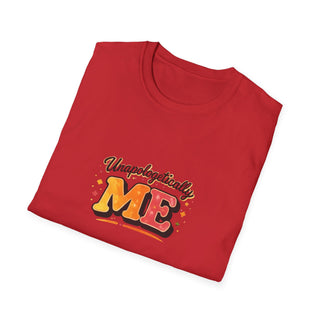 Unapologetically Me Shirt, Bold Confidence Motivational Graphic Tee Gift