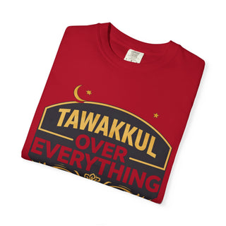 Tawakkul Over Everything Shirt, Islamic Faith Quote Graphic Tee