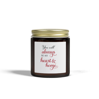 You Will Always Be My Heart & Home Candle, Coconut Apricot Wax Gift