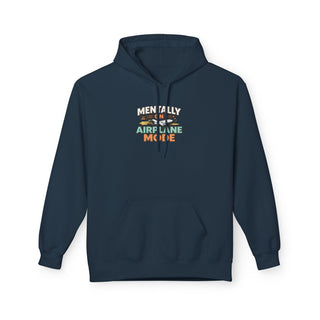 Mentally On Airplane Mode Hoodie Travel Funny Graphic Unisex Sweatshirt