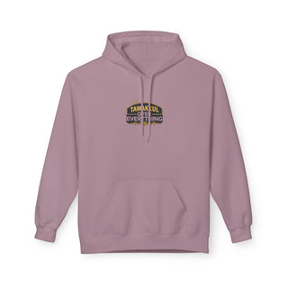 Tawakkul Over Everything Hoodie Faith Islamic Muslim Unisex Sweatshirt