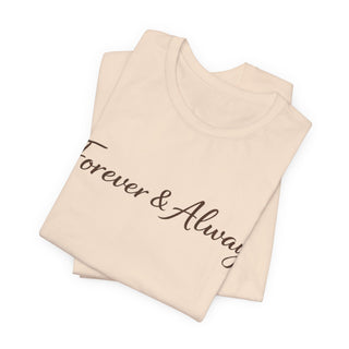 Forever & Always Shirt, Romantic Gift for Her, Everyday Love Tee, Cute Couple Shirt