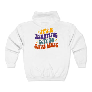 Registered Nurse Full-Zip Hoodie – "It's a Beautiful Day to Save Lives" Retro Nurse Zip-Up