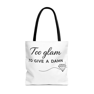 Too Glam to Give a Damn Tote Bag, Funny Aesthetic Canvas Gift for Her