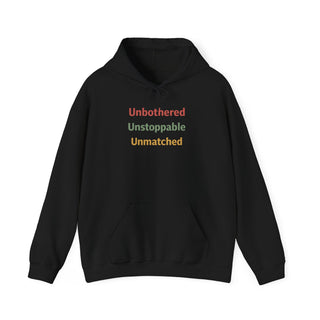 Unbothered Unstoppable Unmatched Hoodie, Embroidered Sweatshirt