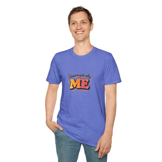 Unapologetically Me Shirt, Bold Confidence Motivational Graphic Tee Gift