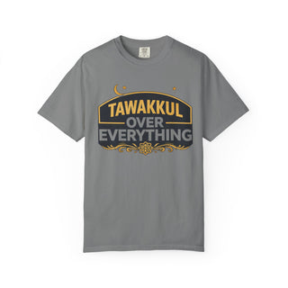Tawakkul Over Everything Shirt, Islamic Faith Quote Graphic Tee