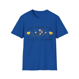 Keep Trying Keep Blooming Don’t Give Up Inspirational Floral T-Shirt Gift