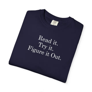 Motivational Quote Shirt Gift for DIY Makers Problem Solvers Comfort Colors Heavyweight Tee