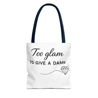 Too Glam to Give a Damn Tote Bag, Funny Aesthetic Canvas Gift for Her