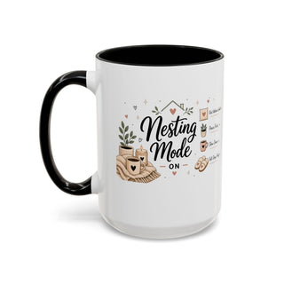 Nesting Mode Accent Coffee Mug (11, 15oz) – Cozy Self Care Vibes