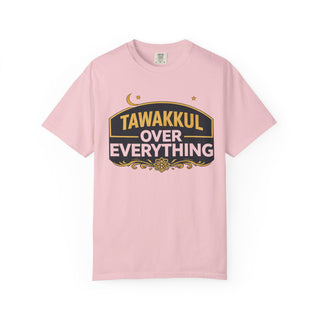 Tawakkul Over Everything Shirt, Islamic Faith Quote Graphic Tee