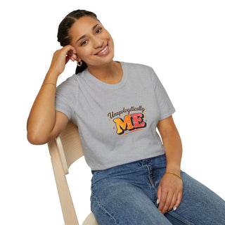 Unapologetically Me Shirt, Bold Confidence Motivational Graphic Tee Gift