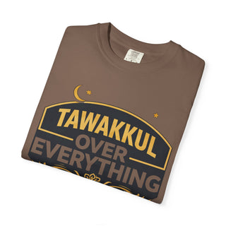 Tawakkul Over Everything Shirt, Islamic Faith Quote Graphic Tee