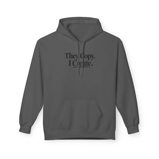 They Copy I Create Hoodie Minimalist Aesthetic Motivational Sweatshirt