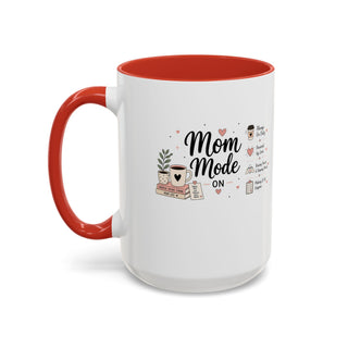 Mom Mode Accent Coffee Mug (11, 15oz) – Running on Coffee & Love