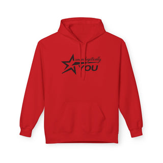 Unapologetically You Unisex Hoodie Inspiring Gift Pullover Comfort Midweight Fleece