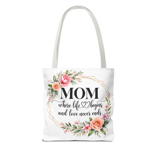 Floral Mom Tote Bag Where Life Begins Love Never Ends Gift