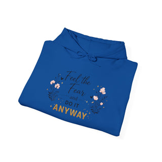 Feel the Fear Do It Anyway Inspirational Floral Hoodie Positive Quote Gift