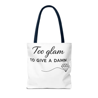 Too Glam to Give a Damn Tote Bag, Funny Aesthetic Canvas Gift for Her