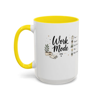 Work Mode ON Accent Coffee Mug (11, 15oz) – Productivity & Focus