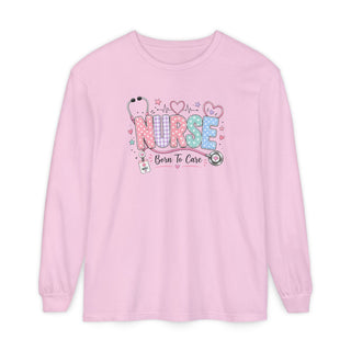 Born to Care Nurse Long Sleeve Shirt Cute Healthcare RN LPN NICU School Nurse Tee New Nurse Birthday Gift