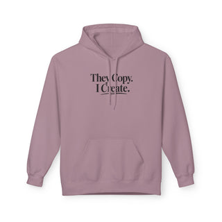 They Copy I Create Hoodie Minimalist Aesthetic Motivational Sweatshirt