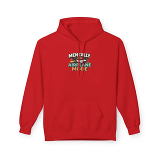 Mentally On Airplane Mode Hoodie Travel Funny Graphic Unisex Sweatshirt