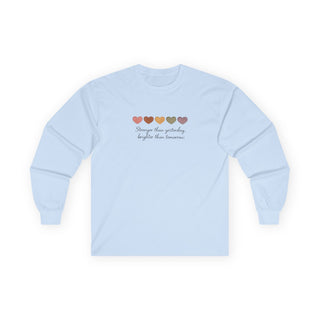 Stronger Than Yesterday Long Sleeve Shirt, Cute Heart Graphic Tee, Aesthetic Minimalist Top