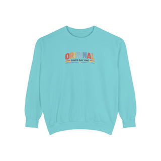 Original Since Day One Sweatshirt