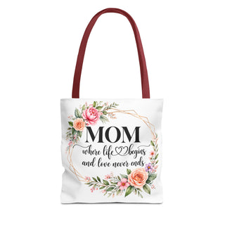 Floral Mom Tote Bag Where Life Begins Love Never Ends Gift