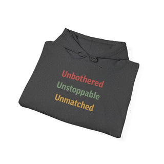 Unbothered Unstoppable Unmatched Hoodie, Embroidered Sweatshirt