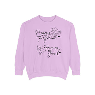 Progress Not Perfection Focus on the Good Inspirational Floral Sweatshirt Gift