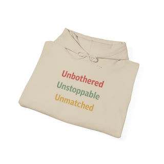 Unbothered Unstoppable Unmatched Hoodie, Embroidered Sweatshirt