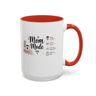 Mom Mode Accent Coffee Mug (11, 15oz) – Running on Coffee & Love