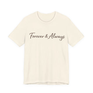 Forever & Always Shirt, Romantic Gift for Her, Everyday Love Tee, Cute Couple Shirt