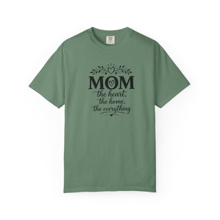 Mom T-Shirt – Heart Home Everything Quote Cute Gift for Mothers