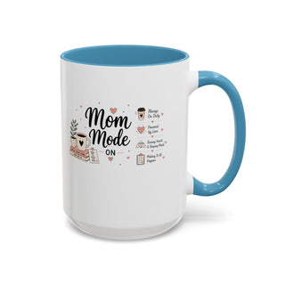 Mom Mode Accent Coffee Mug (11, 15oz) – Running on Coffee & Love
