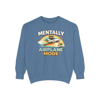 Comfort Colors Mentally On Airplane Mode Vintage Retro Airplane Sweatshirt