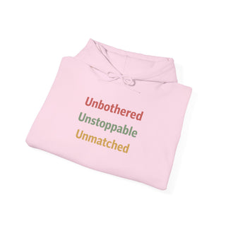 Unbothered Unstoppable Unmatched Hoodie, Embroidered Sweatshirt