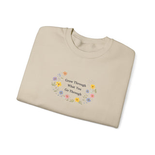 Grow Through What You Go Through Sweatshirt, Floral Motivational Crewneck