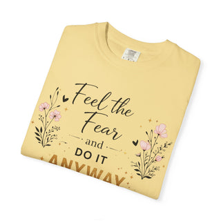 Feel the Fear and Do It Anyway Gold Motivational Quote Hoodie Shirt
