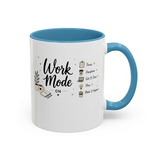Work Mode ON Accent Coffee Mug (11, 15oz) – Productivity & Focus
