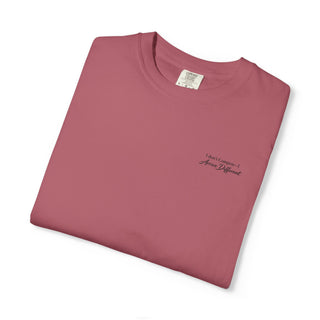 I Don’t Compete I Arrive Different Embroidered Unisex Tee