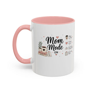 Mom Mode Accent Coffee Mug (11, 15oz) – Running on Coffee & Love