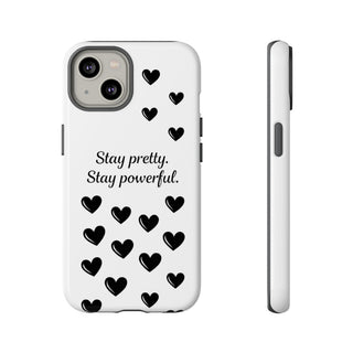 Stay Pretty Stay Powerful Phone Case, Cute Minimalist Heart Gift for Her